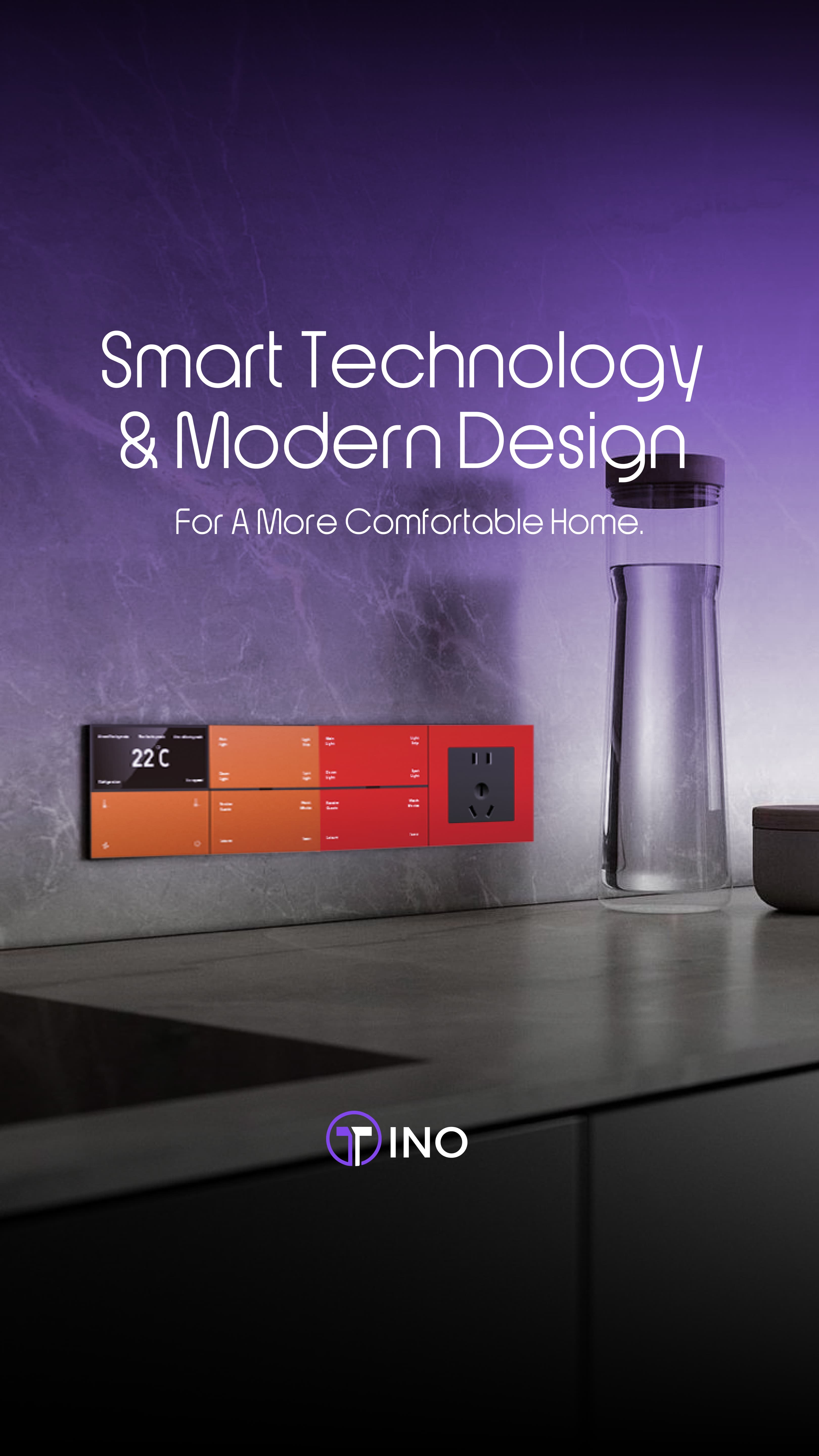 smart technology &  modern design
